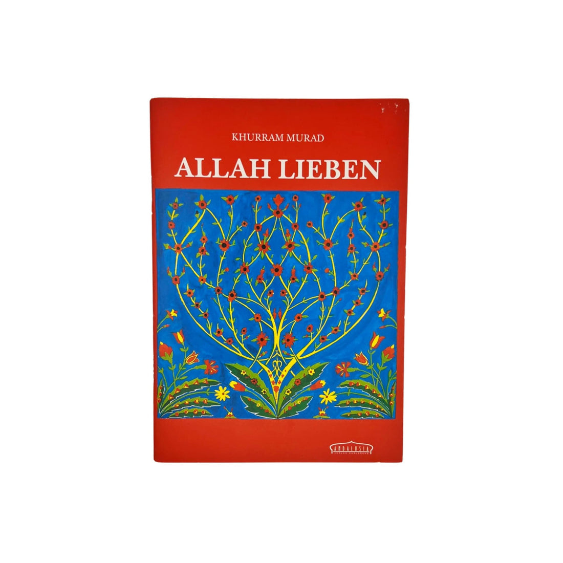 Allah Lieben