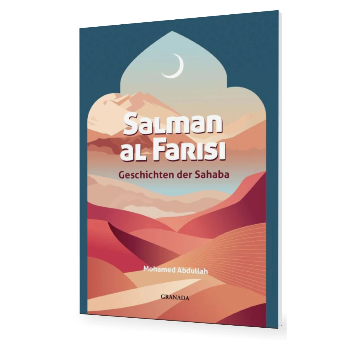 Geschichten der Sahaba: Salman al Farisi