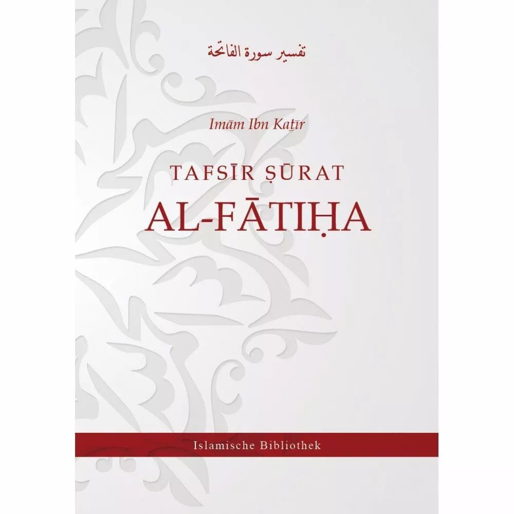 Kopftuch-Tafsir Surat Al-Fatiha (Die Eröffnende) von Imam Ibn Kathir